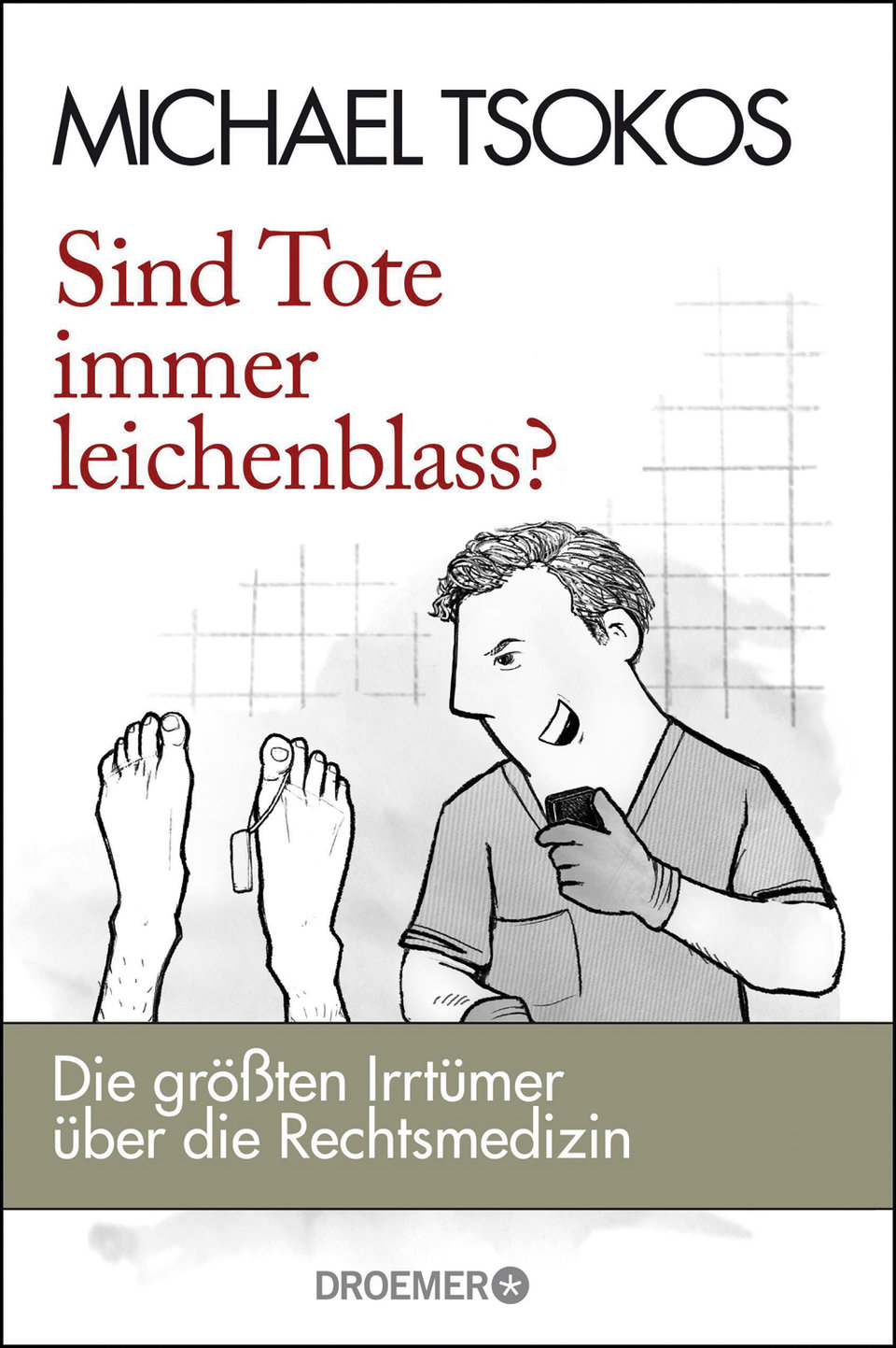 „Sind Tote immer leichenblass? Die größten Irrtümer über die Rechtsmedizin“. Verlagsgruppe Droemer Knaur. ISBN: 978-3-426-27700-3.