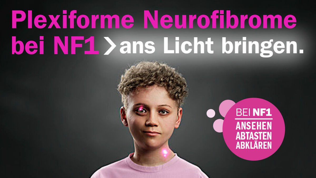 Neue Kampagne: Plexiforme Neurofibrome bei Neurofibromatose Typ 1 ans ...