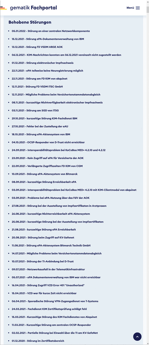 In den letzten sechs Monaten kam es dem Archiv des Gematik-Fachportals zufolge zu 
4 bis 7 Incidents und Störungen der Telematikinfrastruktur monatlich.