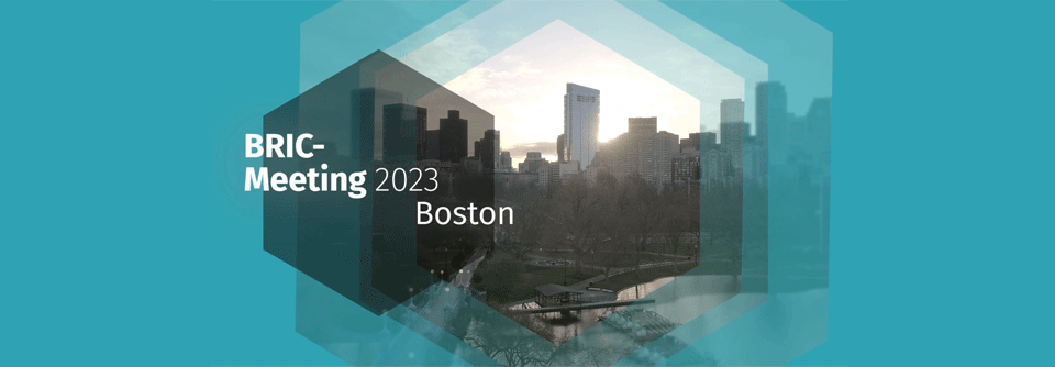 Das BRIC-Meeting 2023 fand in Boston statt.