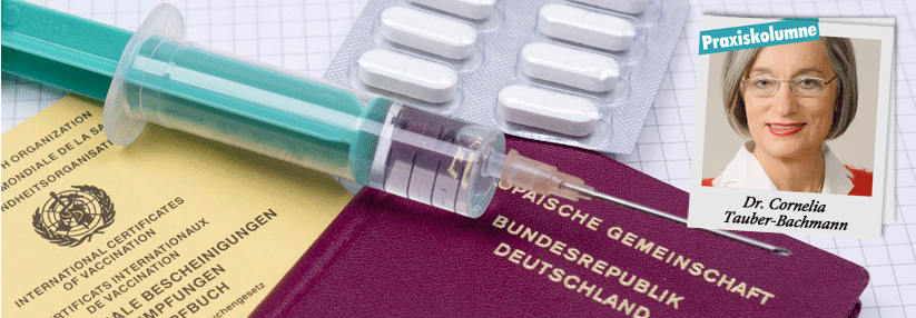 Obwohl von den Patienten verlangt, denken viele Ärzte nicht an den Impfschutz vor Reisen ins Ausland (rechts: Dr. Cornelia Tauber-Bachmann, Allgemeinärztin aus Alzenau)