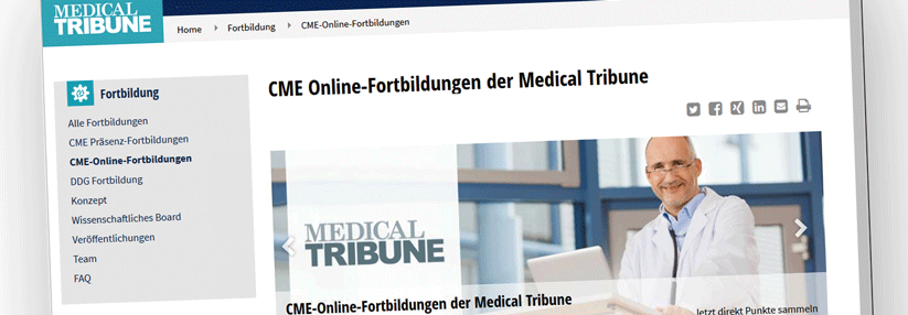 CME-Fortbildung der Medical Tribune: Wir bieten jetzt auch online ärztliche Fortbildung an CME-Online-Fortbildungen der Medical Tribune: Kostenfrei, zertifiziert, produktneutral, aktuell und praxisnah.