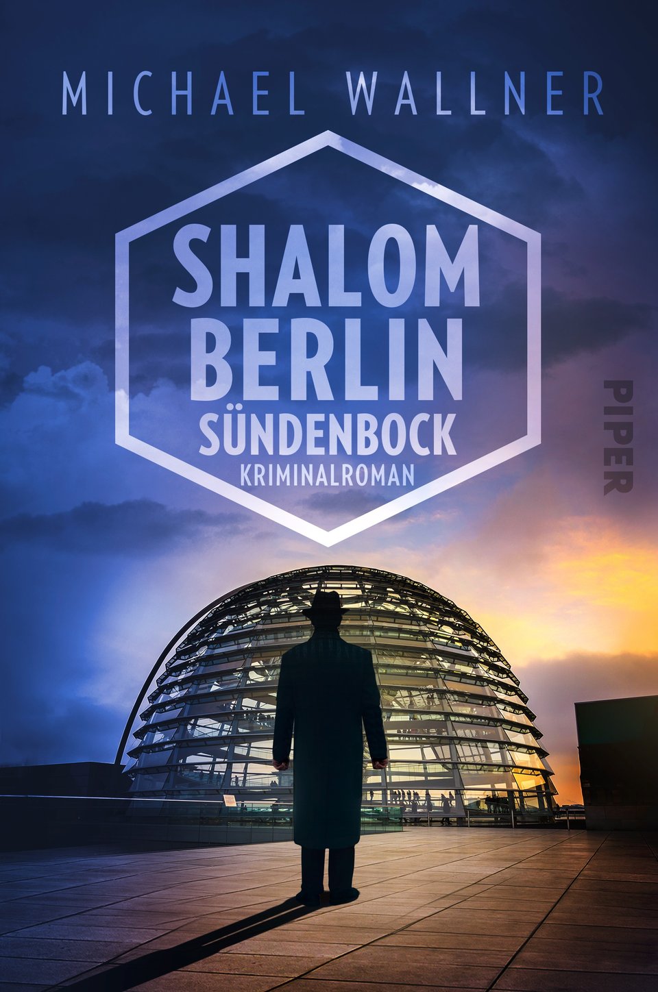 Michael Wallner: Shalom Berlin – Sündenbock, Band 2 der Alain-Liebermann-Reihe, Piper Verlag, ISBN-13 : 978-3492061926, Euro 12,99